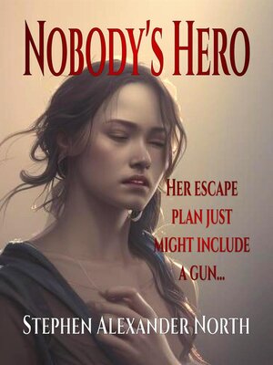cover image of Nobody's Hero